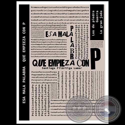 ESA MALA PALABRA QUE EMPIEZA CON P - Autor: SANTIAGO FILÁRTIGA LAMAR - Año 2021